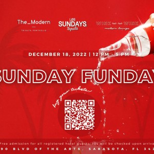 Sunday Scaries? We Don't Think So! Join The Sarasota Modern for Sunday Funday.